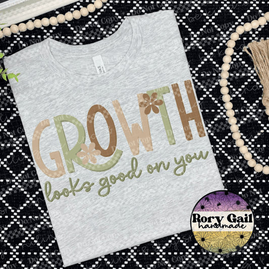 Rory Gail Handmade Growth Looks Good On You Tee