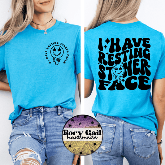 Rory Gail Handmade I Have Resting Stoner Face (Front Pocket + Back) Tee