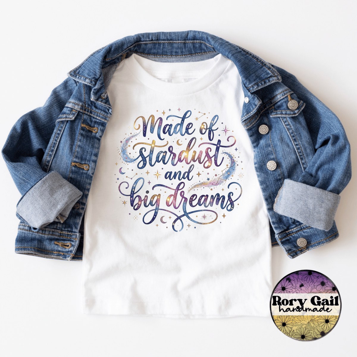 Rory Gail Handmade Made Of Stardust And Big Dreams Kids Tee