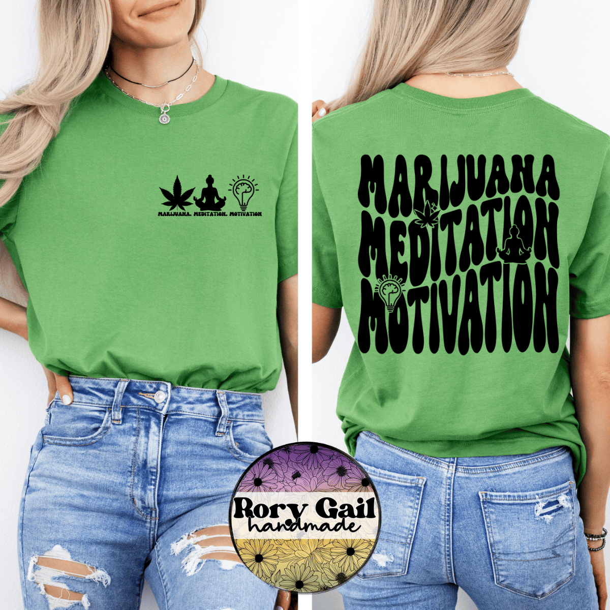 Rory Gail Handmade Marijuana Meditation Motivation (Front Pocket + Back) Tee
