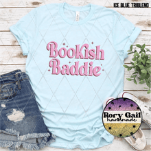 Load image into Gallery viewer, Rory Gail Handmade Shirt Bookish Baddie Adult Tee
