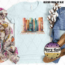 Load image into Gallery viewer, Rory Gail Handmade Shirt I Have No Shelf Control Adult Tee
