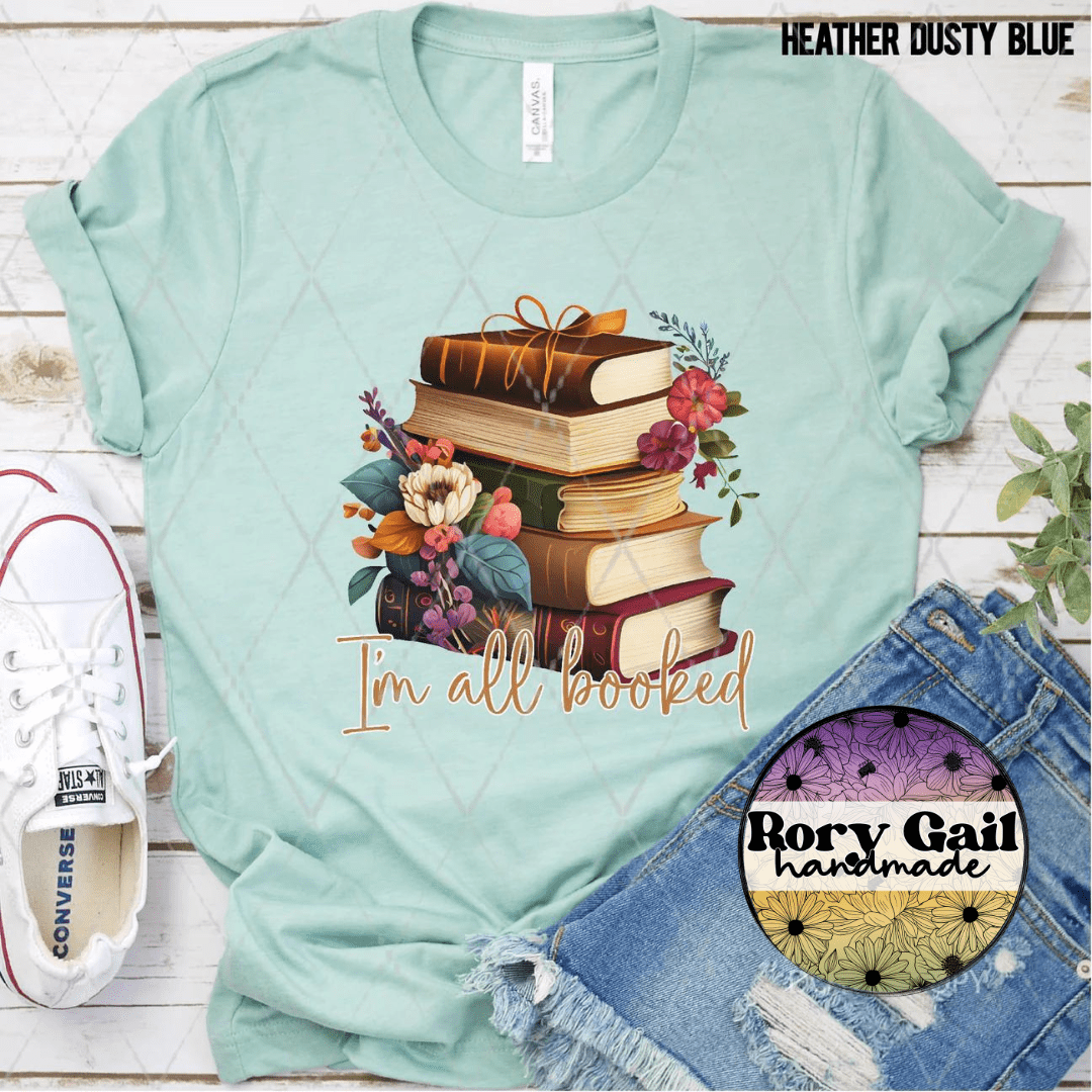 Rory Gail Handmade Shirt I'm All Booked Adult Tee
