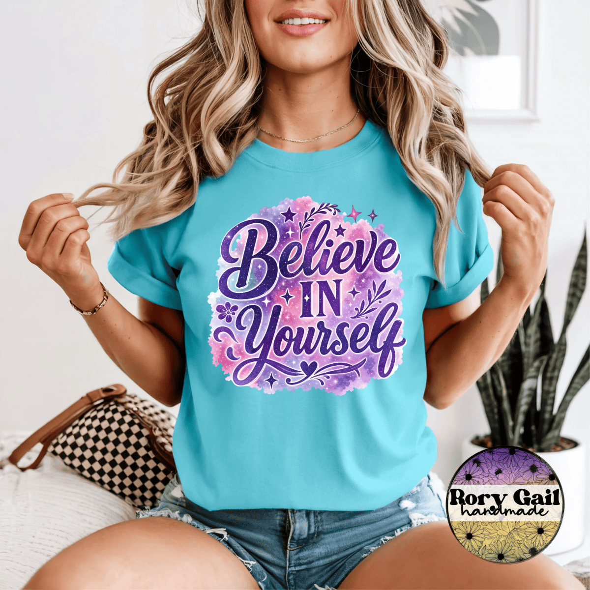 Rory Gail Handmade T-Shirt Believe In Yourself