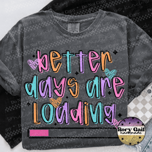 2Peas T-Shirt Better Days Are Loading Tee