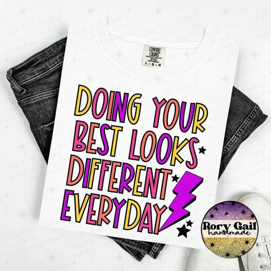 OCo T-Shirt Doing Your Best Looks Different Everyday Adult Tee