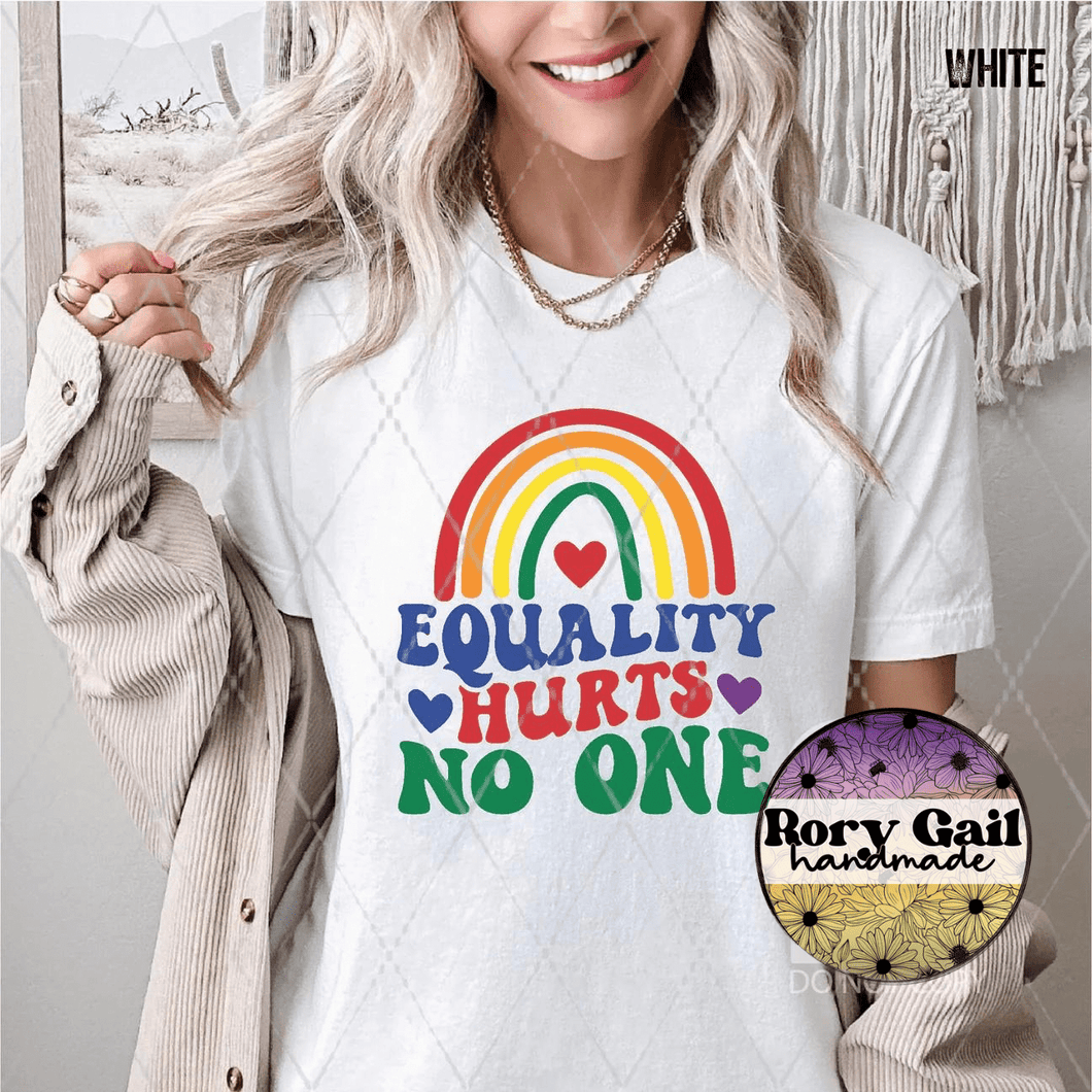 Rory Gail Handmade T-Shirt Equality Hurts No One Adult Tee FRONT DESIGN ONLY
