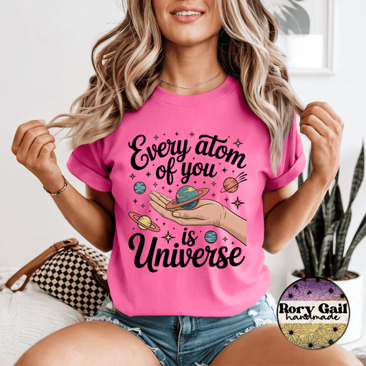 Rory Gail Handmade T-Shirt Every Atom Of You Is Universe