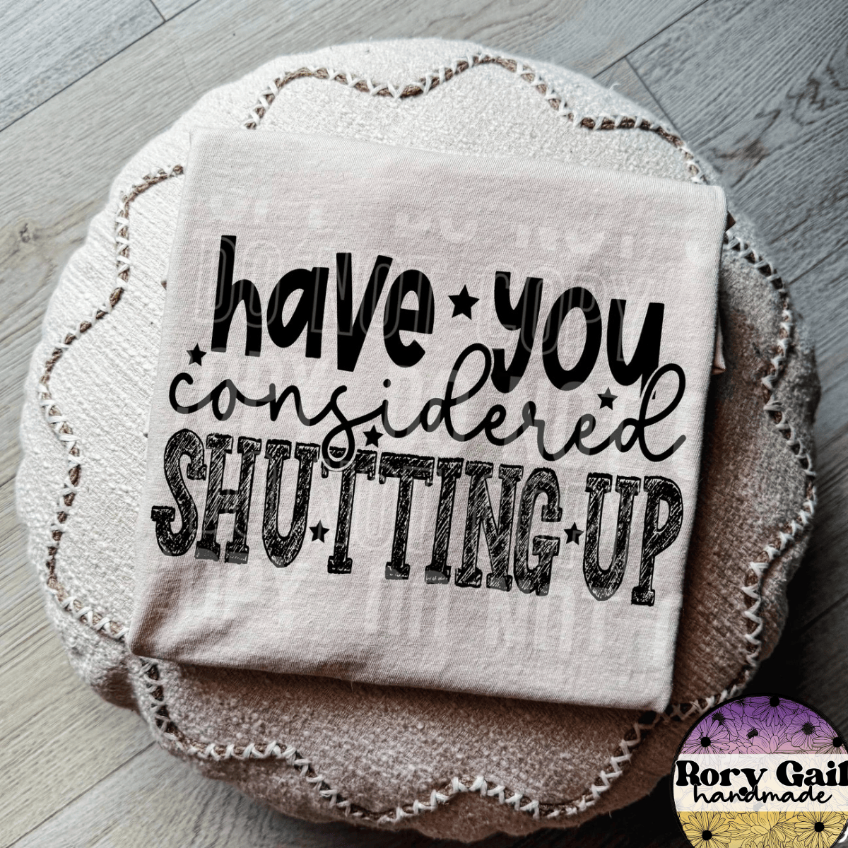 Chase T-Shirt Have You Considered Shutting Up
