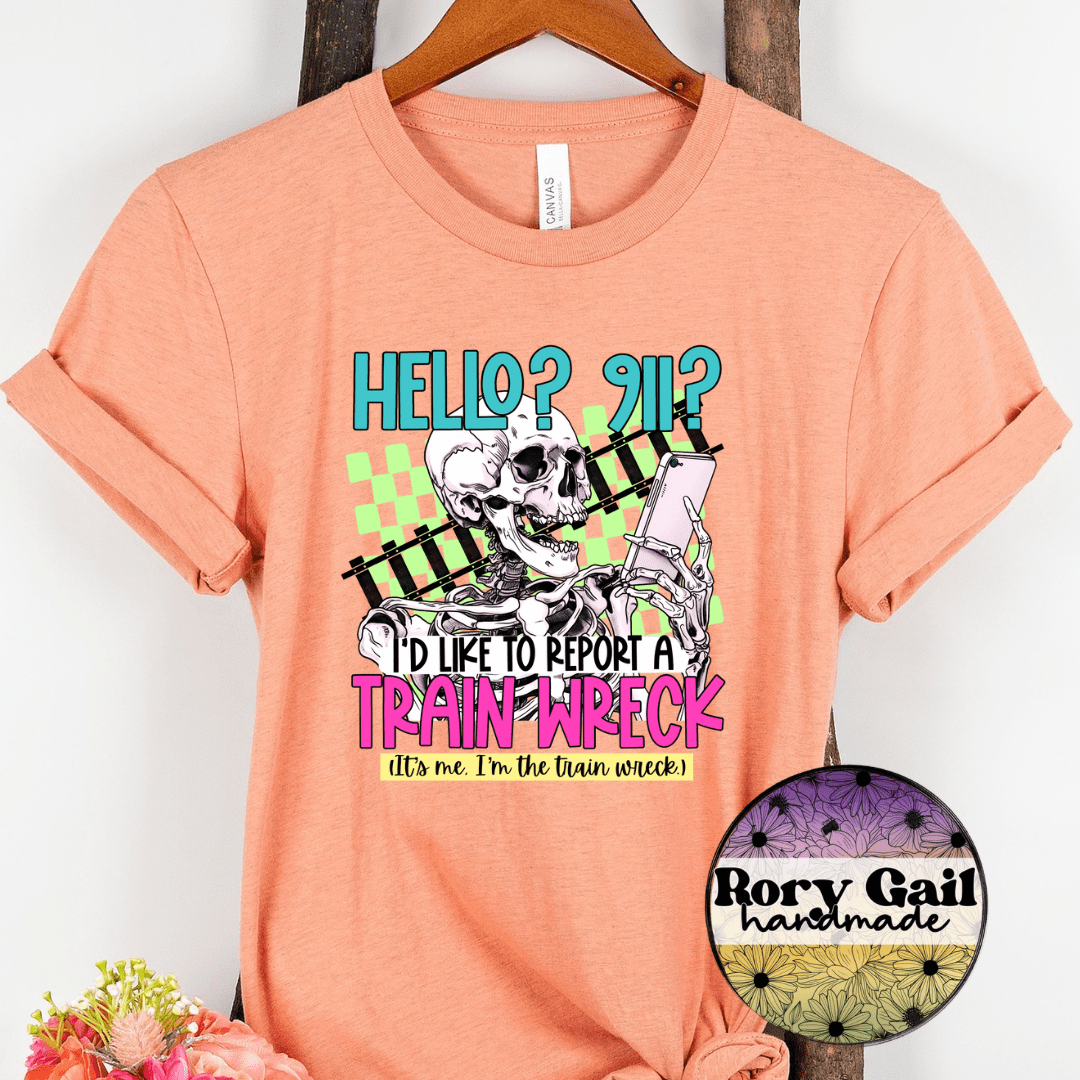Rory Gail Handmade T-Shirt I’d Like To Report A Trainwreck Adult Tee