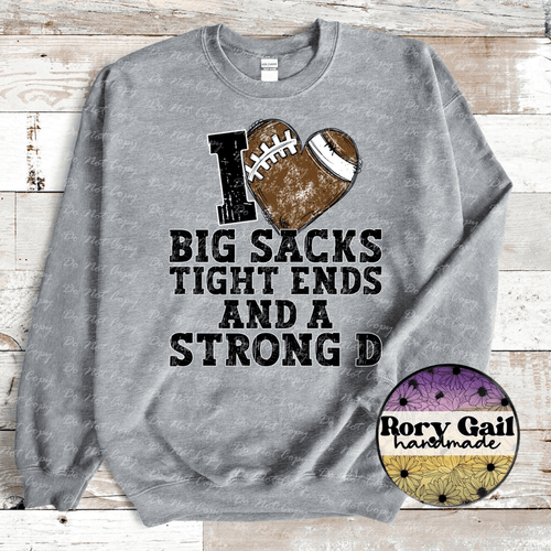 Rory Gail Handmade T-Shirt I Heart Big Sacks Tight Ends and a Strong D Adult Tee