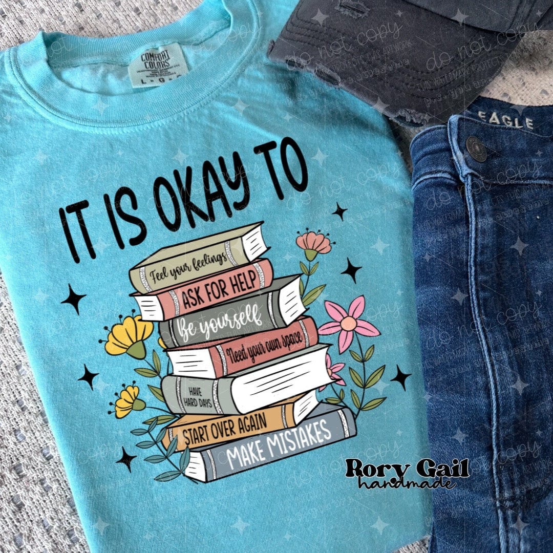 Rory Gail Handmade T-Shirt It Is Okay To Adult Tee