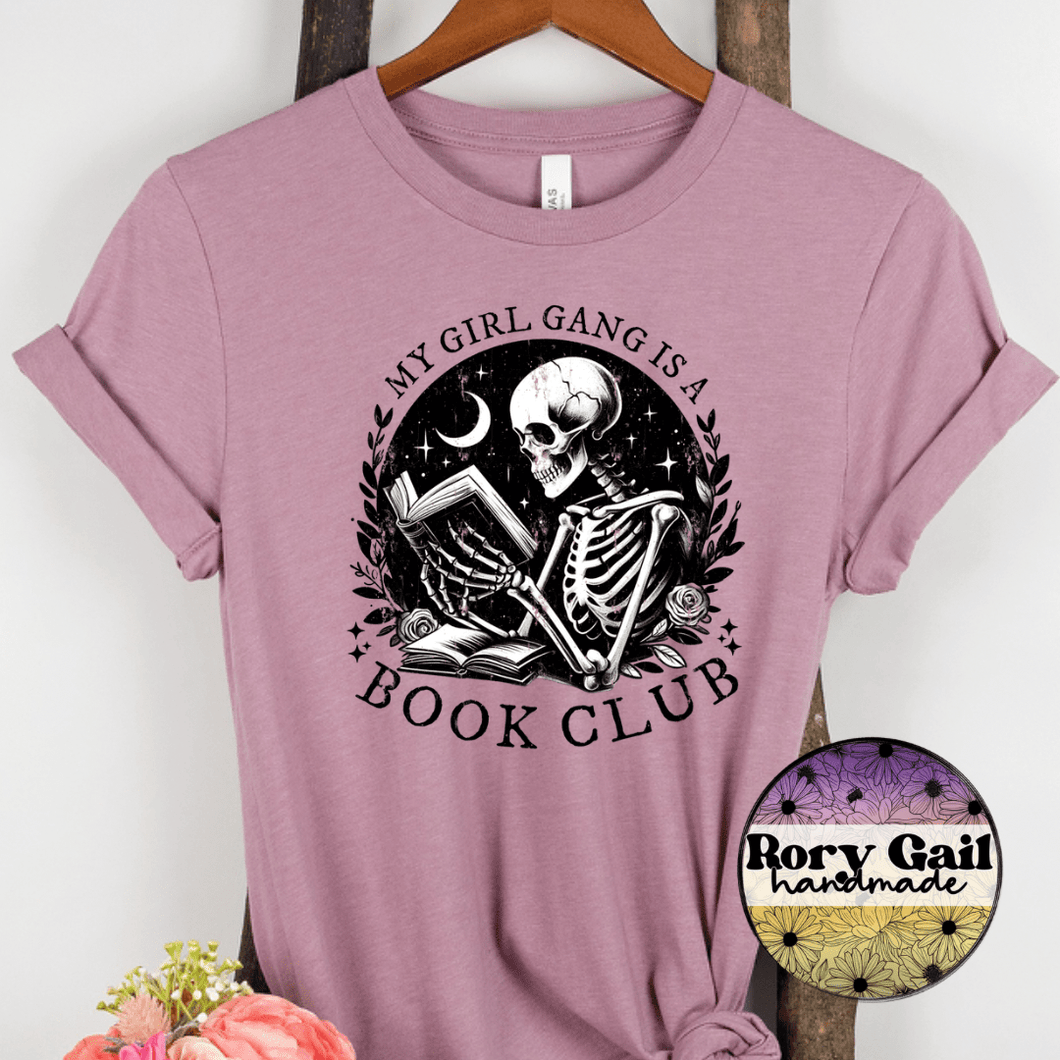 Rory Gail Handmade T-Shirt My Girl Gang Is A Book Club Adult Tee