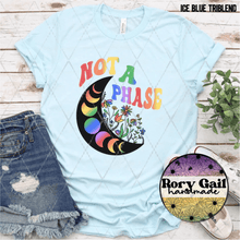 Load image into Gallery viewer, Rory Gail Handmade T-Shirt Not A Phase Adult Tee
