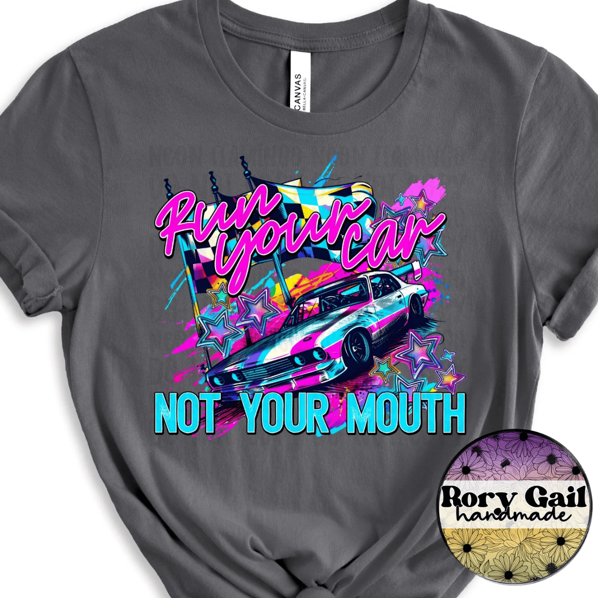 Neon Flamingo T-Shirt Run Your Car Not Your Mouth Adult Tee