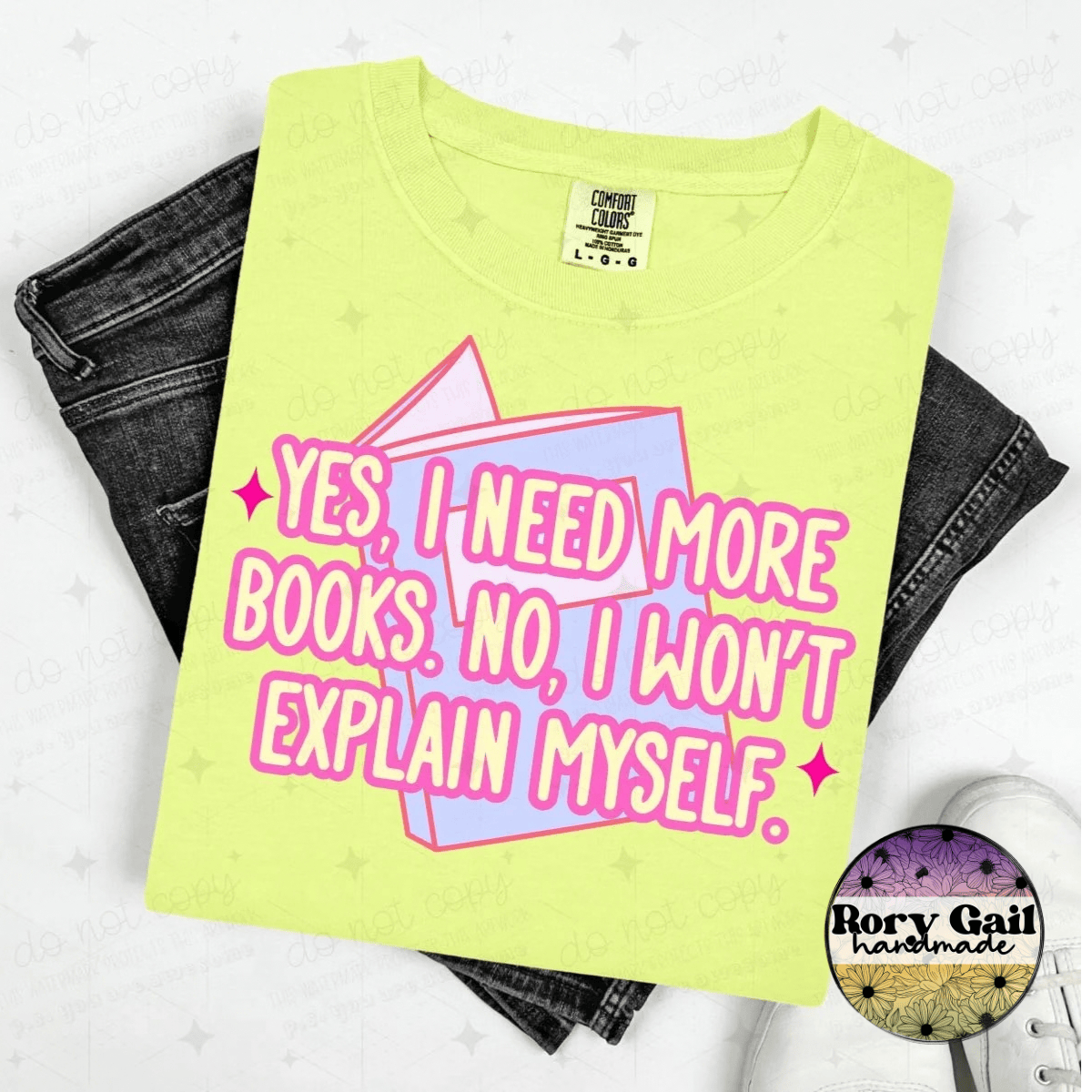 OCo T-Shirt Yes, I Need More Books Tee