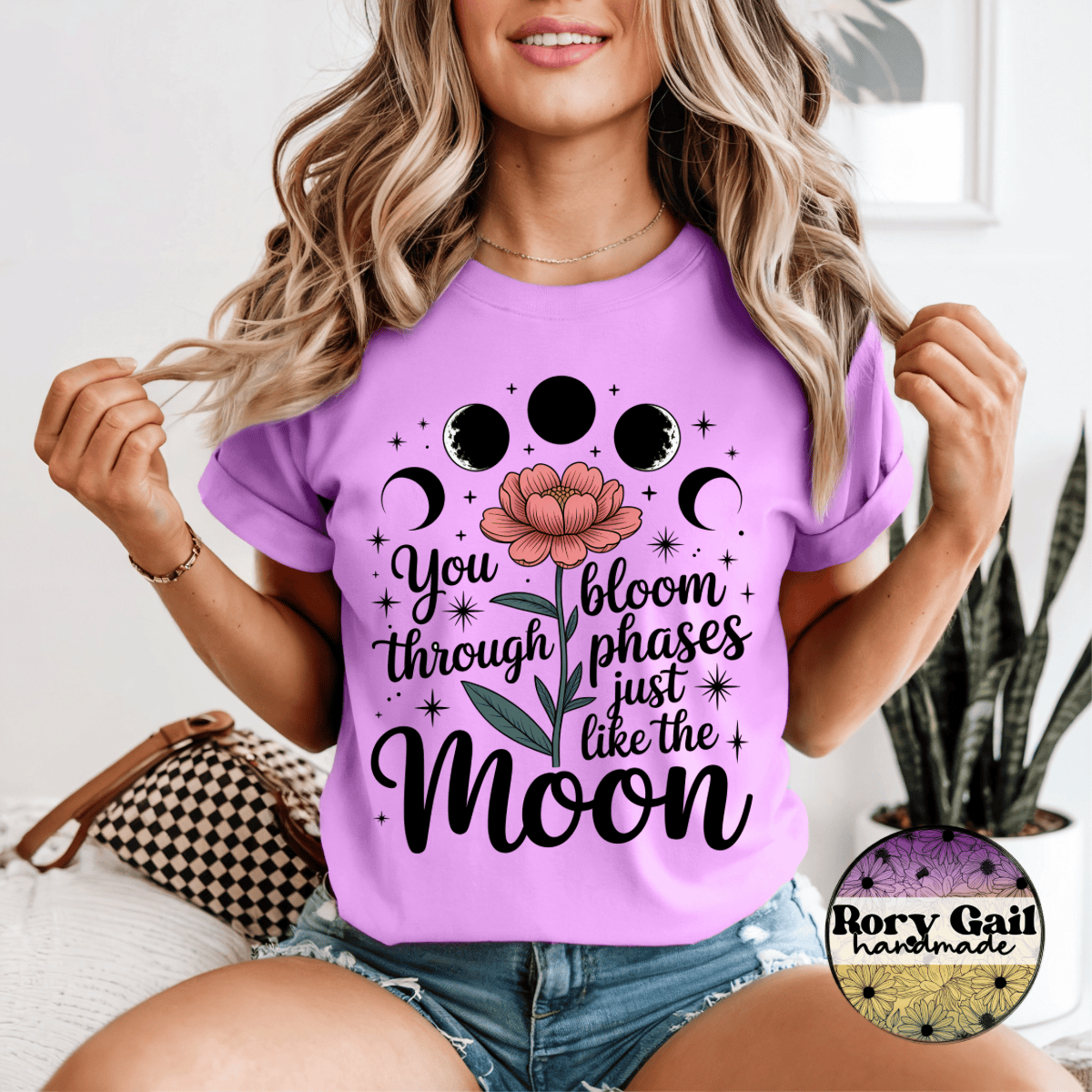 Rory Gail Handmade T-Shirt You Bloom Through Phases
