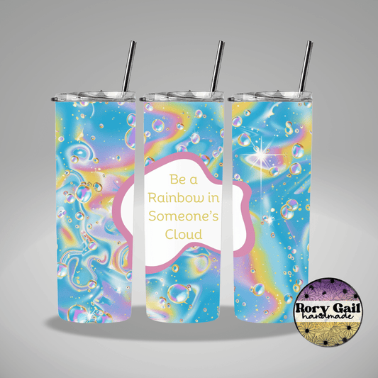 Rory Gail Handmade Tumblers Be A Rainbow In Someone's Cloud Blue 20oz Tumbler