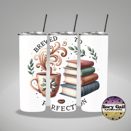 Rory Gail Handmade Tumblers Brewed To Perfection 20oz Tumbler