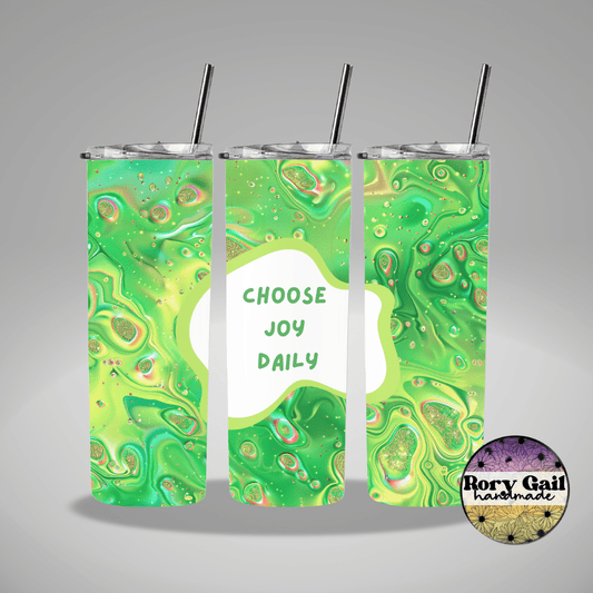 Rory Gail Handmade Tumblers Choose Joy Daily 20oz Tumbler