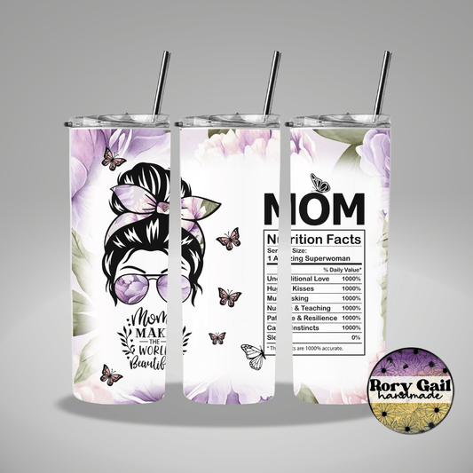 Rory Gail Handmade Tumblers Moms Make The World Beautiful 20oz Skinny Tumbler