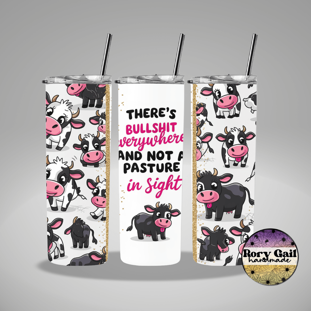 Rory Gail Handmade Tumblers There's BS Everywhere 20oz Tumbler