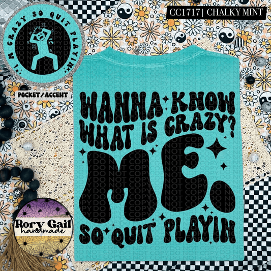 OCo You Know What‚Äôs Crazy (Front Pocket + Back) Tee