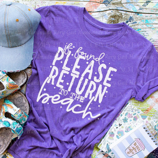 Rory Gail Handmade If Found Please Return To The Beach Adult Tee