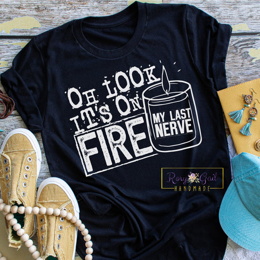 Rory Gail Handmade Shirt Oh Look It’s On Fire Adult Tee