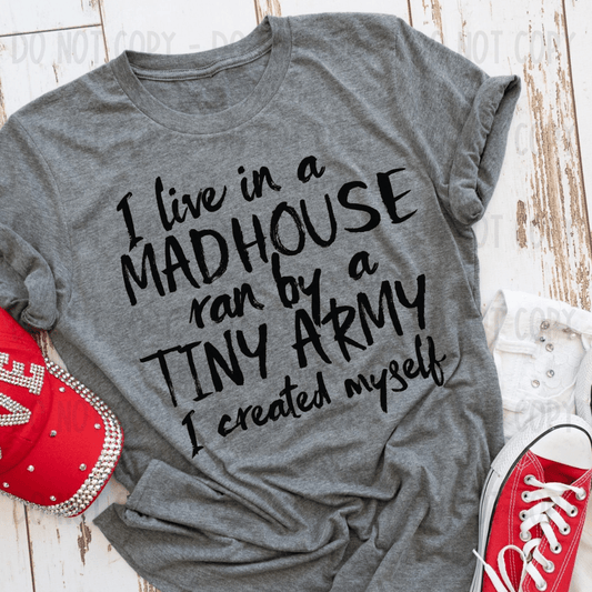 Rory Gail Handmade Shirts & Tops I Live In A Madhouse Adult Tee