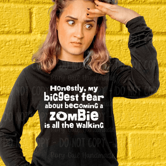 Rory Gail Handmade Shirts & Tops My Biggest Fear About Becoming A Zombie Adult