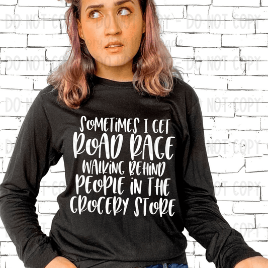 Rory Gail Handmade Shirts & Tops Sometimes I Get Road Rage Adult